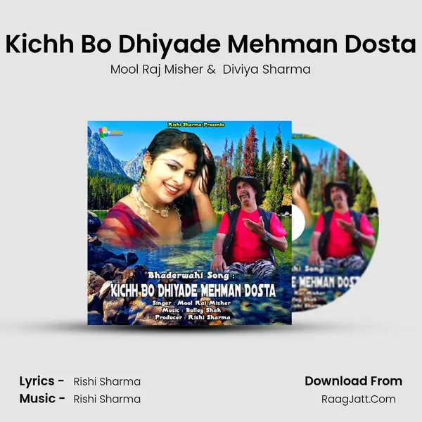 Kichh Bo Dhiyade Mehman Dosta MP3 Song by Mool Raj Misher Cover