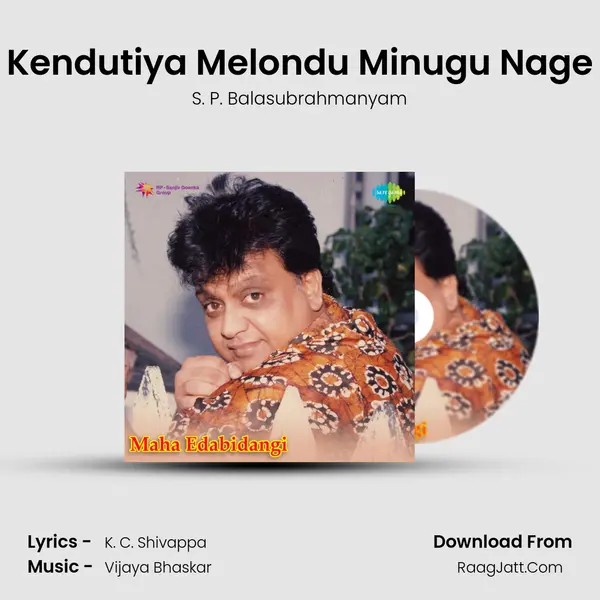 Kendutiya Melondu Minugu Nage mp3 song