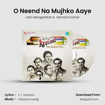 O Neend Na Mujhko Aaye MP3 Song by Lata Mangeshkar Cover