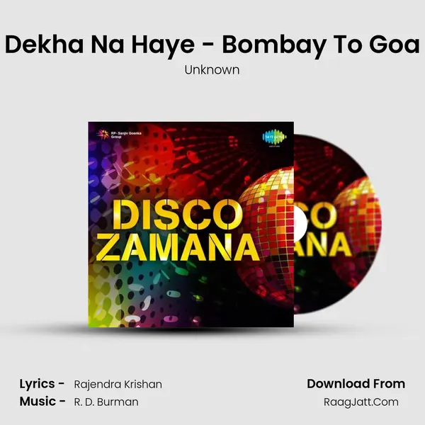 Dekha Na Haye - Bombay To Goa MP3 Song by Unknown Cover