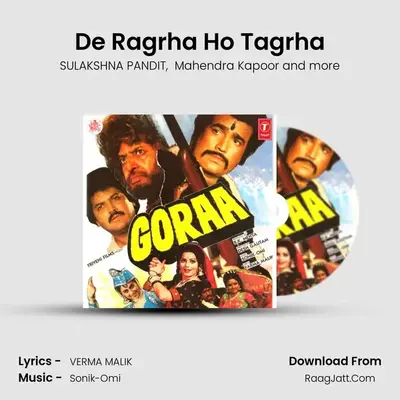 De Ragrha Ho Tagrha mp3 song
