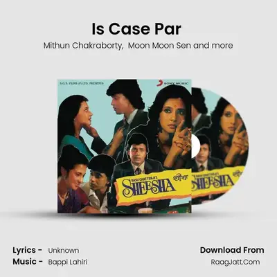 Is Case Par (Dialogue) MP3 Song by Mithun Chakraborty Cover