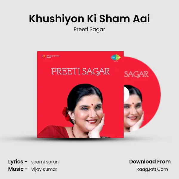 Khushiyon Ki Sham Aai MP3 Song by Preeti Sagar Cover