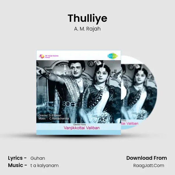 Thulliye MP3 Song by A. M. Rajah Cover