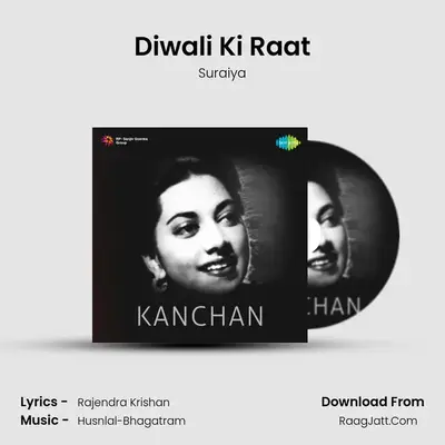 Diwali Ki Raat MP3 Song by Suraiya Cover