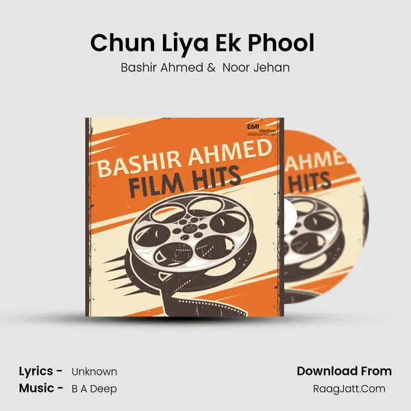 Chun Liya Ek Phool (From 