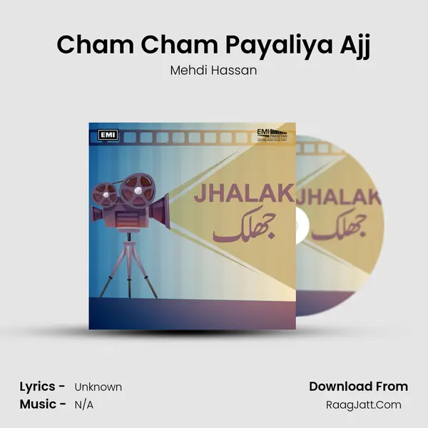 Cham Cham Payaliya Ajj MP3 Song by Mehdi Hassan Cover