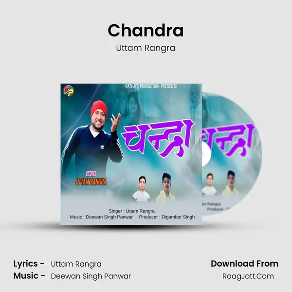 Chandra MP3 Song by Uttam Rangra Cover