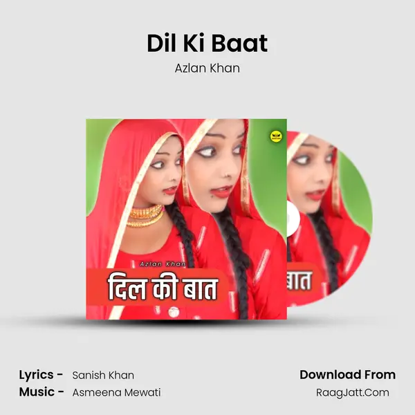 Dil Ki Baat MP3 Song by Azlan Khan Cover