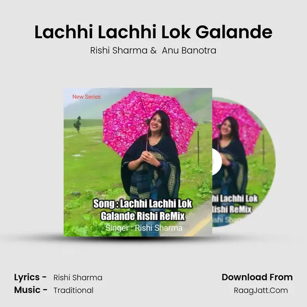 Lachhi Lachhi Lok Galande mp3 song