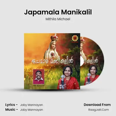 Japamala Manikalil - Mithila Michael