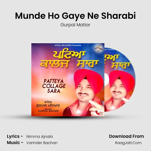 Munde Ho Gaye Ne Sharabi mp3 song