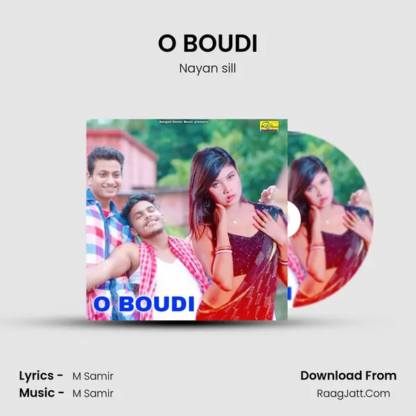 O BOUDI MP3 Song by Nayan sill Cover