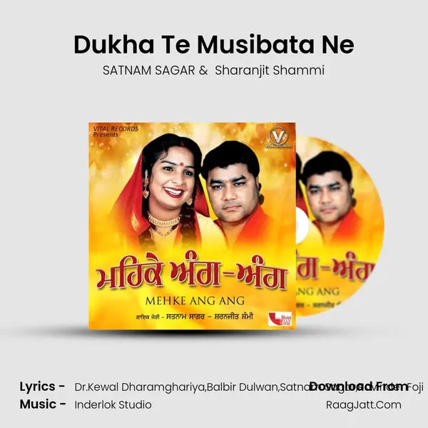Dukha Te Musibata Ne mp3 song