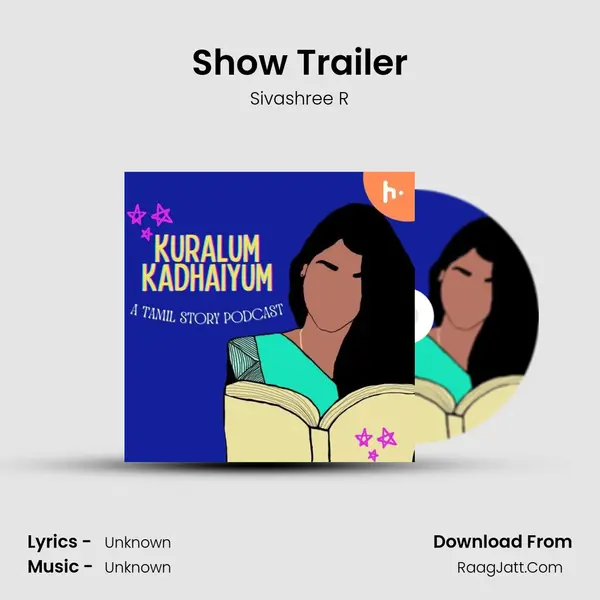 Show Trailer MP3 Song by Sivashree R Cover