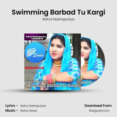 Swimming Barbad Tu Kargi mp3 song