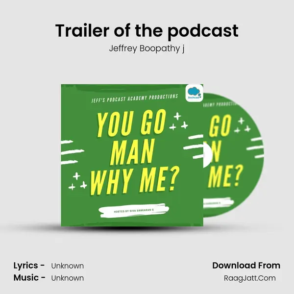 Trailer of the podcast MP3 Song by Jeffrey Boopathy j Cover