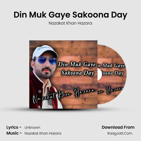 Din Muk Gaye Sakoona Day mp3 song