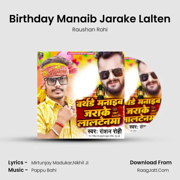 Birthday Manaib Jarake Lalten - Raushan Rohi