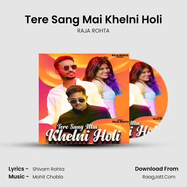 Tere Sang Mai Khelni Holi mp3 song