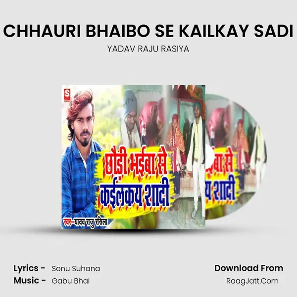 CHHAURI BHAIBO SE KAILKAY SADI Cover