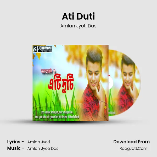 Ati Duti MP3 Song by Amlan Jyoti Das Cover