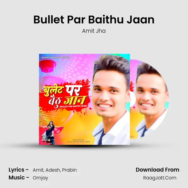 Bullet Par Baithu Jaan MP3 Song by Amit Jha Cover