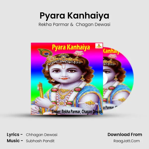 Pyara Kanhaiya mp3 song