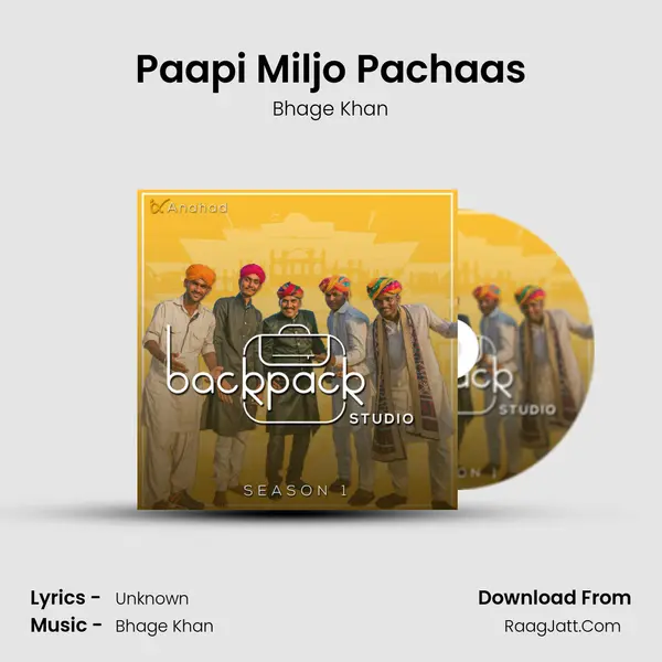 Paapi Miljo Pachaas MP3 Song by Bhage Khan Cover