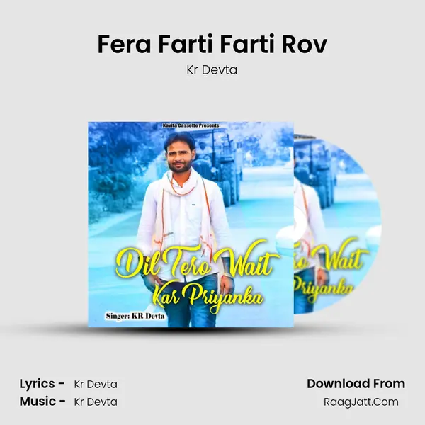 Fera Farti Farti Rov MP3 Song by Kr Devta Cover