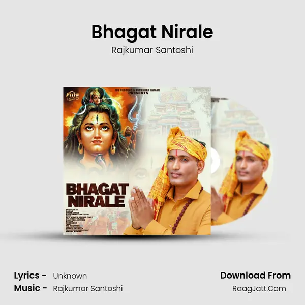 Bhagat Nirale MP3 Song by Rajkumar Santoshi Cover