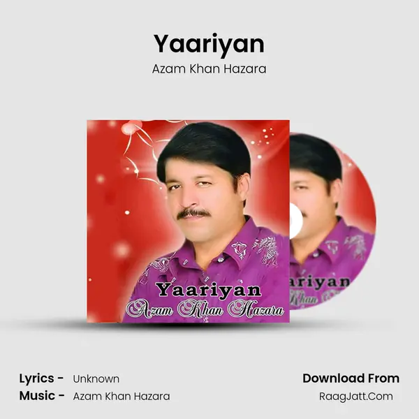 Yaariyan MP3 Song by Azam Khan Hazara Cover