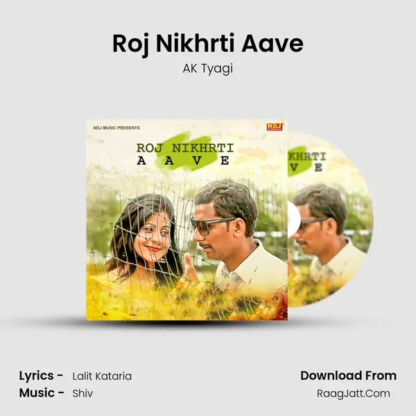 Roj Nikhrti Aave MP3 Song by AK Tyagi Cover