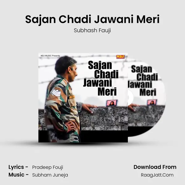Sajan Chadi Jawani Meri mp3 song
