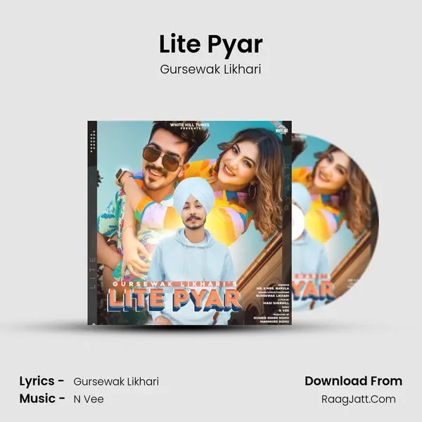 Lite Pyar MP3 Song by Gursewak Likhari Cover