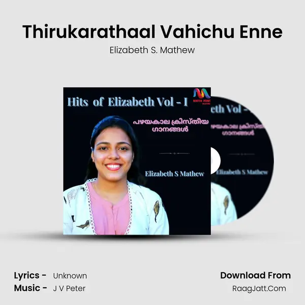 Thirukarathaal Vahichu Enne MP3 Song by Elizabeth S. Mathew Cover