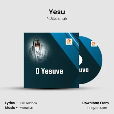 Yesu - Ps.B.Kalanaik