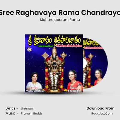 Sree Raghavaya Rama Chandraya mp3 song