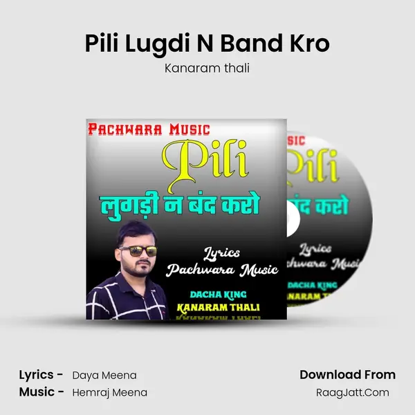 Pili Lugdi N Band Kro MP3 Song by Kanaram thali Cover