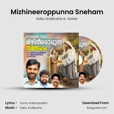 Mizhineeroppunna Sneham MP3 Song by Sabu Arakkuzha Cover