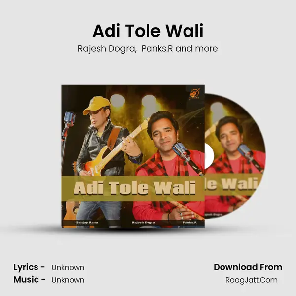 Adi Tole Wali MP3 Song by Rajesh Dogra Cover