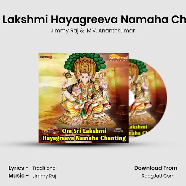 Om Sri Lakshmi Hayagreeva Namaha Chanting - Jimmy Raj