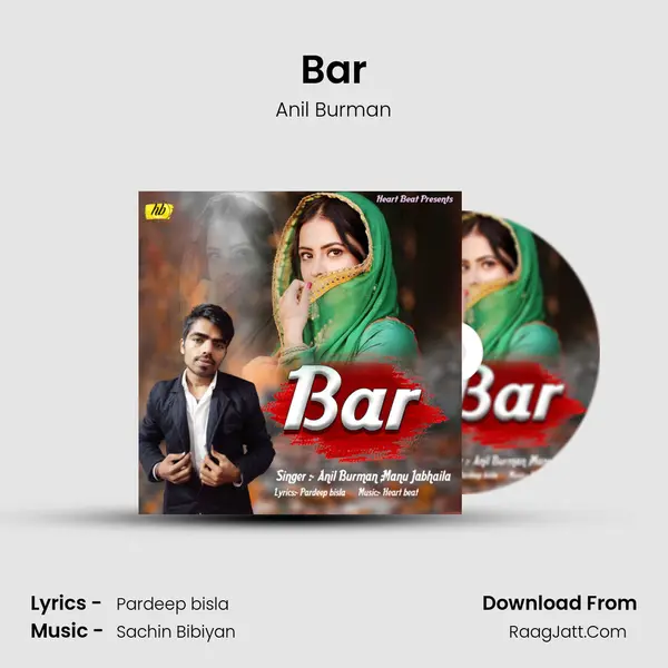 Bar MP3 Song by Anil Burman Cover