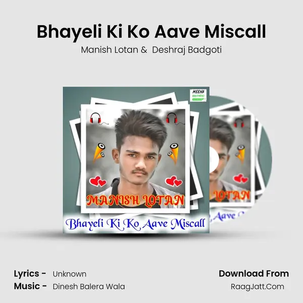 Bhayeli Ki Ko Aave Miscall MP3 Song by Manish Lotan Cover