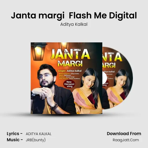 Janta margi  Flash Me Digital MP3 Song by Aditya Kalkal Cover