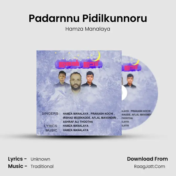 Padarnnu Pidilkunnoru MP3 Song by Hamza Manalaya Cover