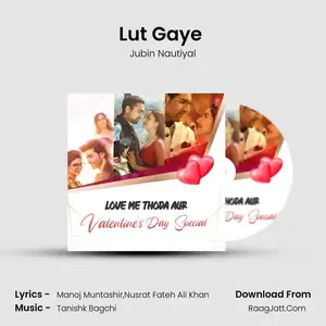 Lut Gaye (From "Lut Gaye") Cover