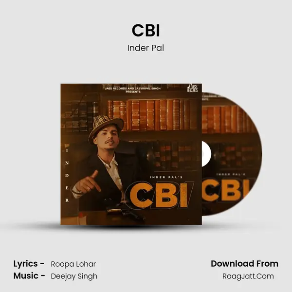 CBI MP3 Song by Inder Pal Cover