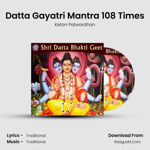Datta Gayatri Mantra 108 Times Cover
