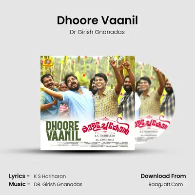 Dhoore Vaanil MP3 Song by Dr Girish Gnanadas Cover